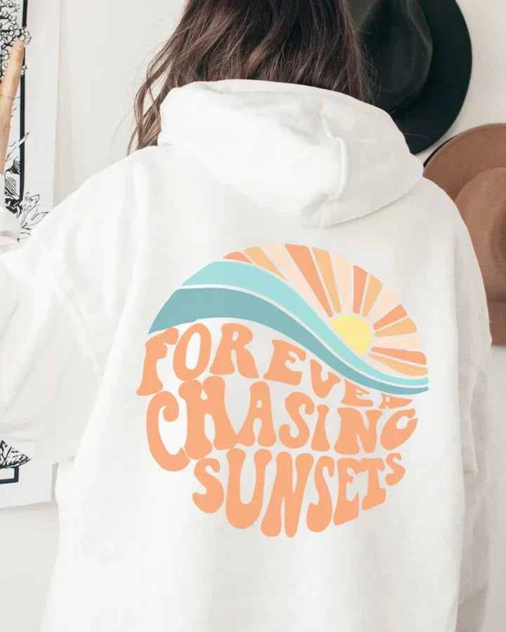 Kira - comfortable hoodie forever chaing sunsets